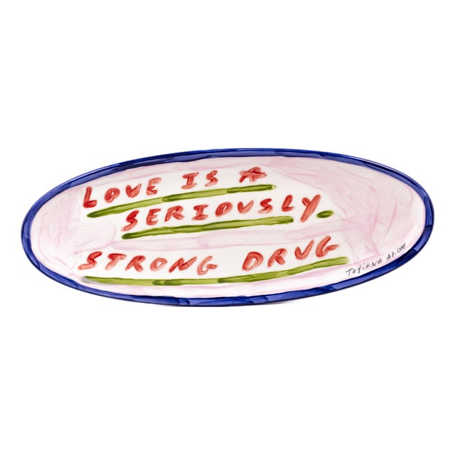 Love Is a Seriously Strong Drug Platter by Tatiana Alida For Sale
