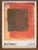 Abstract Rothko 1903-1930. A Retrospective, Two Framed Posters For Sale - Image 3 of 14