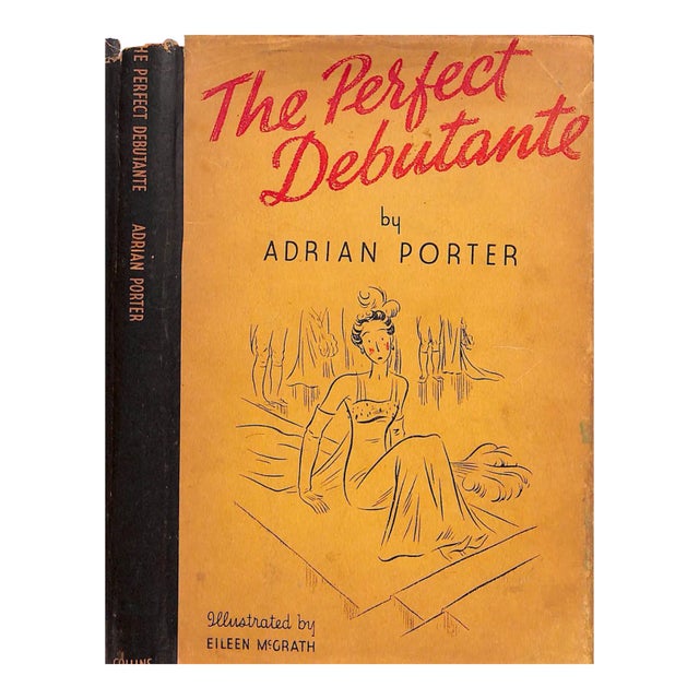 1937 "The Perfect Debutante" Porter, Adrian Book For Sale