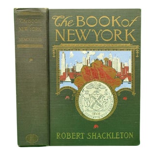"The Book of New York" 1920 Schackleton, Robert For Sale