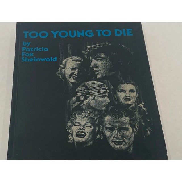 Too young to die by Patricia Fox-Sheinwold. Too Young To Die Hardcover Book By Patricia Fox Sheinwold 1979 First Edition....