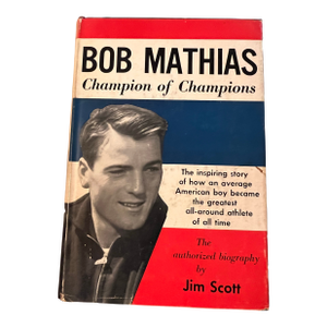 1953 Biography of Bob Mathias, Olympic Gold Medalist Coffee Table Book