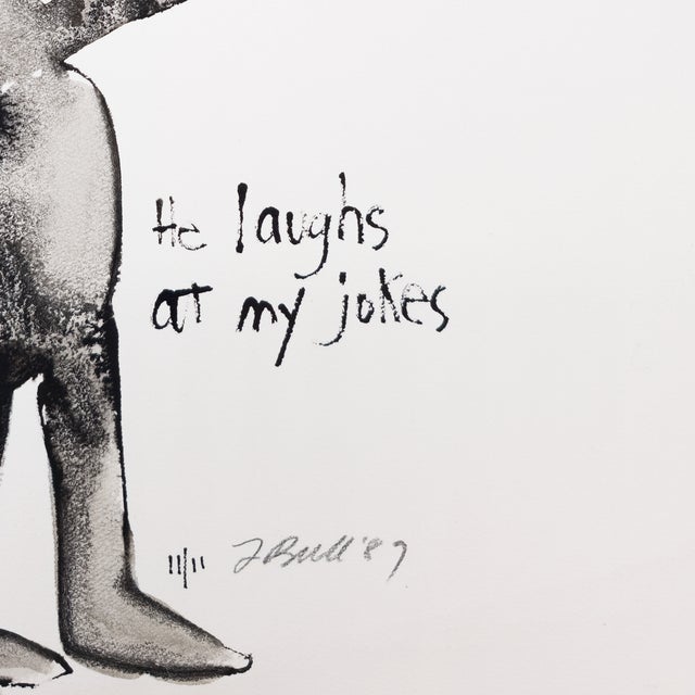 He Laughs at My Jokes - Fran Bull, C. 1987 For Sale In San Diego - Image 6 of 10