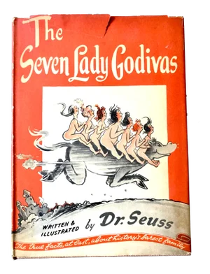 Dr. Seuss Book the Seven Lady Godivas, 1st Ed. 1939