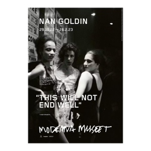 Nan Goldin Bea, Ivy and Susan in Front of the Other Side Exhibition Poster