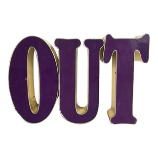 Vintage "Out" Sign For Sale