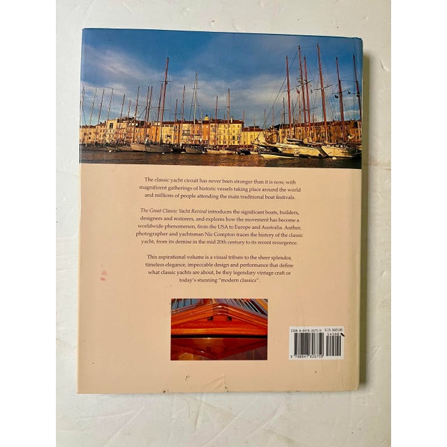 The Great Classic Yacht Revival, Nic Compton, Rizzoli, 2004 For Sale In New York - Image 6 of 6