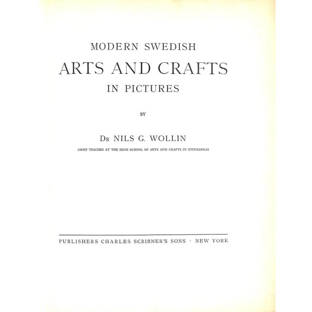 WOLLIN, Dr. Nils G. [207] pp. Charles Scribner's Sons 1931 13" x 10" The subjects covered are furniture, lighting, glass,...