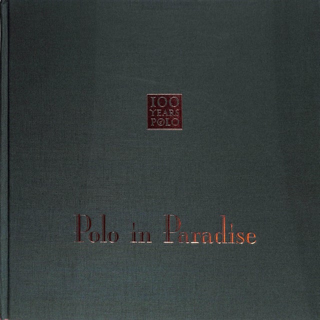 2010s "Polo in Paradise: Celebrating the First Century of the Santa Barbara Polo Club" 2012 Fox, Steve For Sale - Image 5 of 17