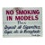 No Smoking in Models Handpainted Sign For Sale