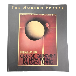 1988 1st Edition Exhibition Art Book, "The Modern Poster", Stuart Wrede and Richard E. Oldenburg, Museum of Modern Art