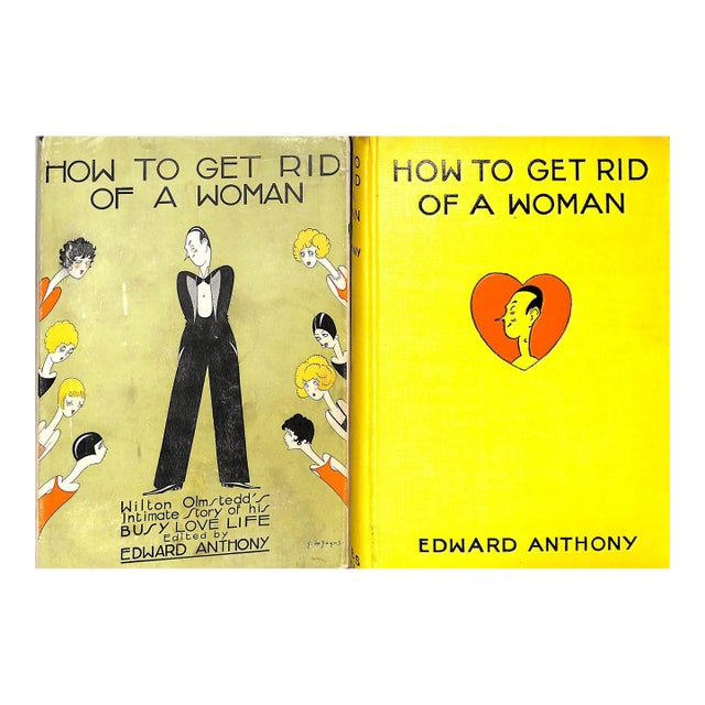 "How to Get Rid of a Woman" 1928 Anthony, Edward For Sale
