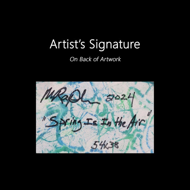 Spring Is in the Air - Abstract Expressionist Landscape Painting on Canvas Original Artwork by Marc Raphael For Sale - Image 9 of 9
