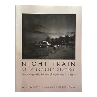 “Night Train at Wiscasset Station” Paperback Book For Sale