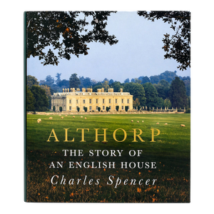 Signed Althorp the Story of an English House by Charles Spencer 1998
