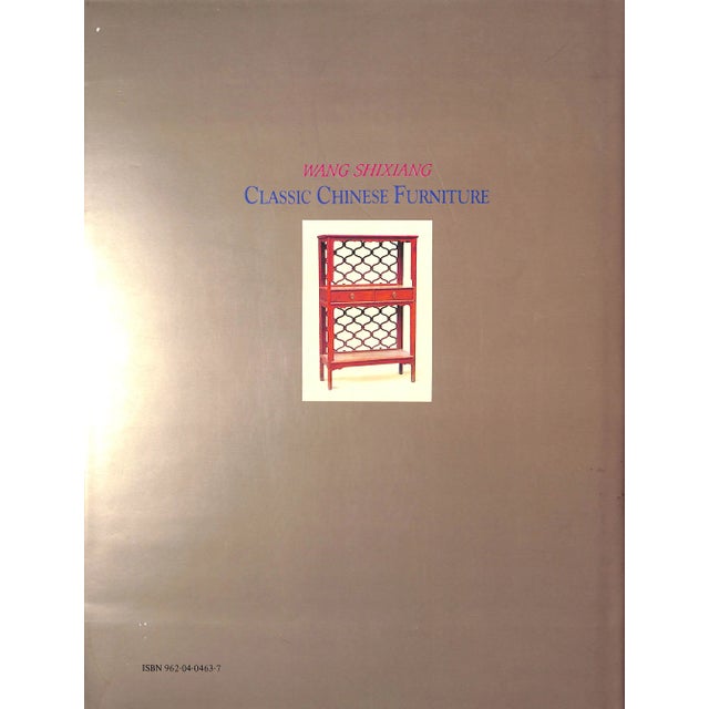 WANG, Shixiang [327] pp. Joint Publishing Co. 1986 12 1/2" x 9 1/2" Written by an authoritative furniture historian, Wang...