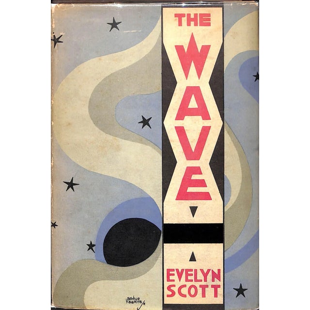 SCOTT, Evelyn [625] pp. Jonathan Cape and Harrison Smith 1929 8 1/4" x 5 3/4" This is the story of countless characters...