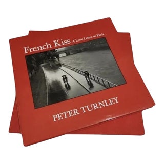 French Kiss a Love Letter to Paris by Peter Turnley - Signed 1st Edition For Sale