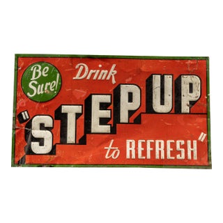 Step Up “Be Sure!” Embossed Tin Sign For Sale