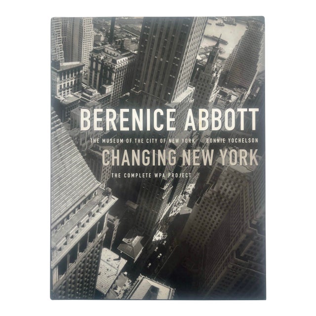 Berenice Abbott, Changing New York: The Complete Wpa Project, Museum of the City of New York, 1997, First Edition For Sale
