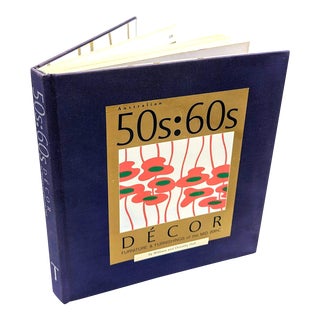 2007 First Edition of "Australian 50s:60s Décor, Furniture & Furnishings of the Mid 20th C" by William and Dorothy Hall For Sale