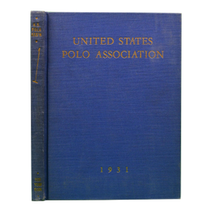 United States Polo Association 1931 Yearbook