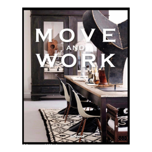 Hard-Cover Book Titled “Move & Work”- 240 Pages, Marlene Birger, English