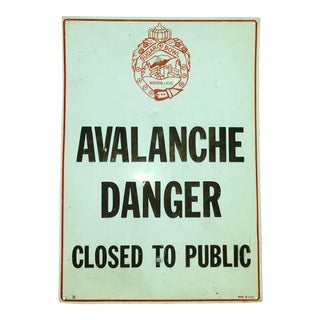 Vintage Sugar Bowl Avalanche Warning Sign For Sale