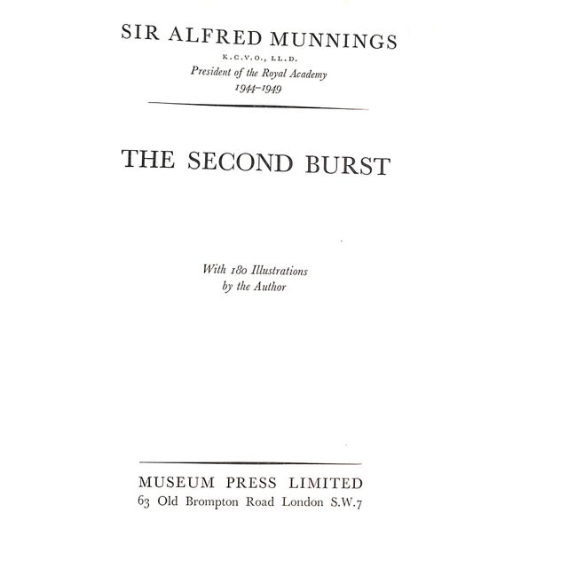 "The Autobiography of Sir Alfred Munnings: An Artist's Life/ the Second Burst/ the Finish" 1950 Munnings, Sir Alfred For Sale - Image 4 of 16