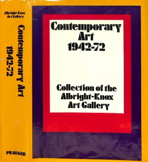 "Contemporary Art 1942-1972: Collection of the Albright-Knox Art Gallery" 1972