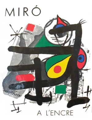 1972 Joan Miro 'Joan Miro a L'encre' Surrealism Multicolor,Gray France Book