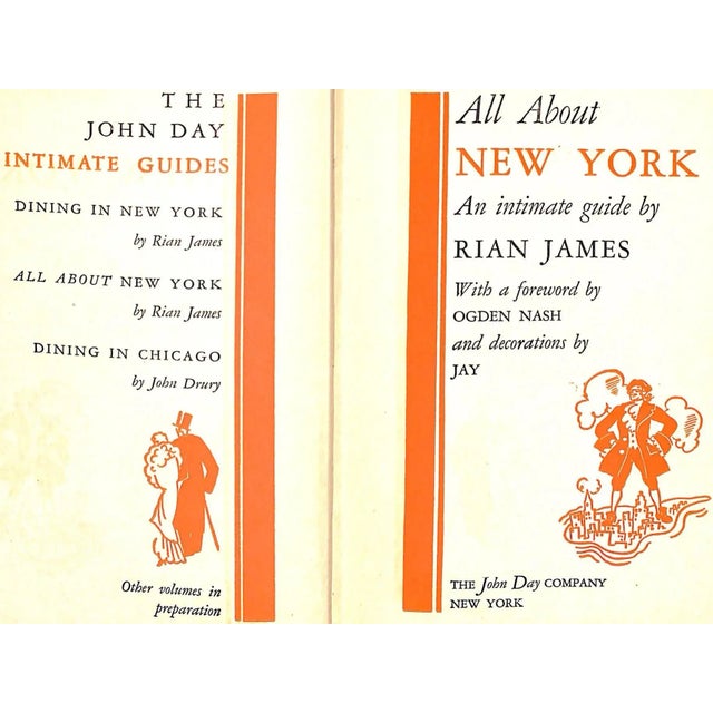 JAMES, Rian [316] pp. w/ 12-fold map of Manhattan laid-in at rear The John Day Company 1931 7 3/4" x 5 1/2" Decorations by...