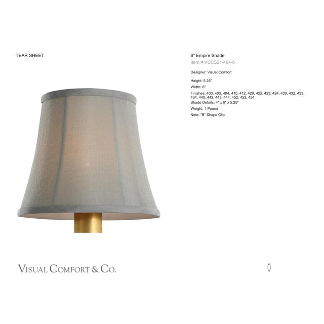 Visual Comfort Signature 6" Mist Silk Soft Empire Shade Designer: Visual Comfort Signature Height: 5.25" Base: Shade...