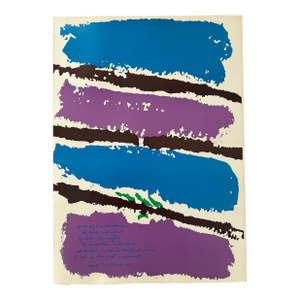 Corita Kent (Sister Mary Corita Kent) "Out of the Darkness of One Moment Grows Light..." Original Print (1982)