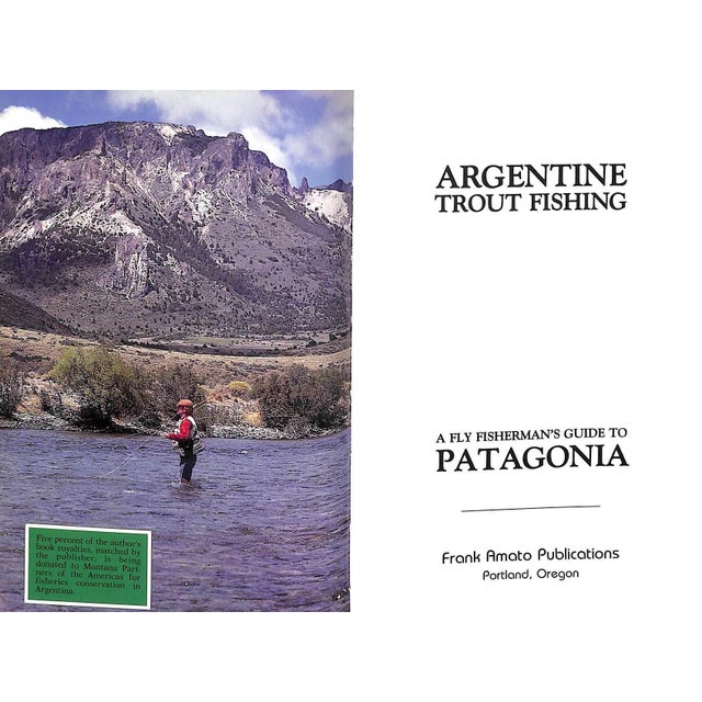 "Argentine Trout Fishing: A Fly Fisherman's Guide to Patagonia" 1991 Leitch, William C. For Sale - Image 11 of 12
