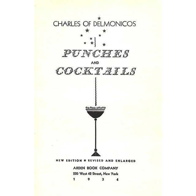 Traditional "Charles' Book of Punches and Cocktails" 1934 Charles of Delmonicos For Sale - Image 3 of 8