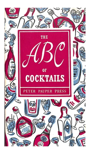 The ABC of Cocktails Book