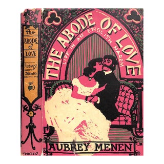 "The Abode of Love Life in an English Harem" 1957 Menen, Aubrey For Sale