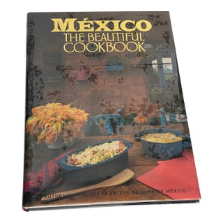 Mexico the Beautiful Cookbook For Sale