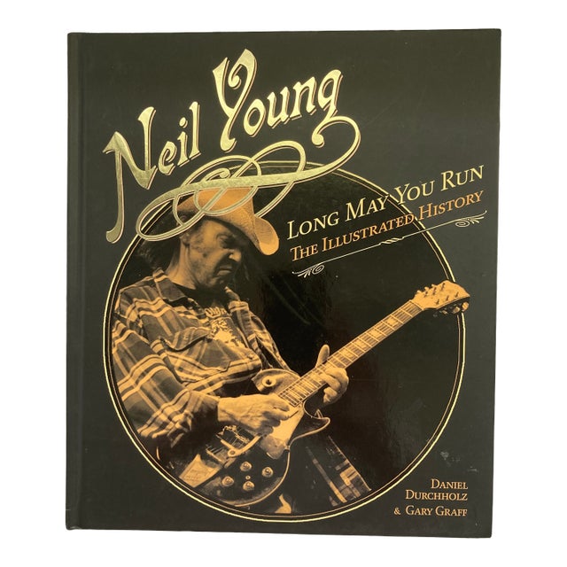 Neil Young Long May You Run / the Illustrated History For Sale