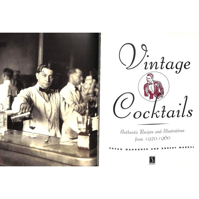 White "Vintage Cocktails: Authentic Recipes and Illustrations From 1920-1960" 1999 Waggoner, Susan and Markel, Robert For Sale - Image 8 of 13