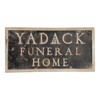 Vintage Cast Metal "Yadack Funeral Home" Trade Sign For Sale