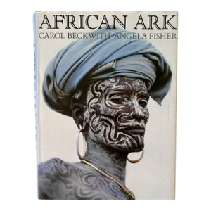 Vintage Coffee Table Book- African Ark, People of the Horn by Beckwith & Fisher 1991