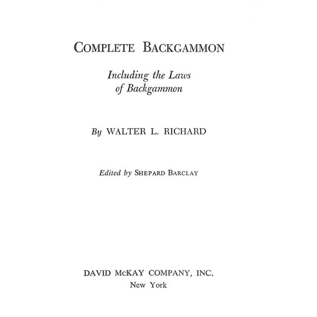 "Complete Backgammon: Including the Laws of Backgammon" 1940 Richard, Walter L. For Sale - Image 4 of 9