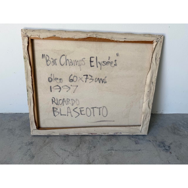 1997 Ricardo Blaseotto “Bar Champs Elysees” Oil on Canvas Painting – Unframed For Sale - Image 12 of 12