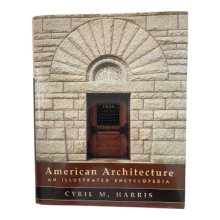 American Architecture / an Illustrated Encyclopedia For Sale