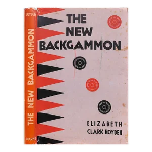 "The New Backgammon" 1930 by Boyden, Elizabeth Clark Book