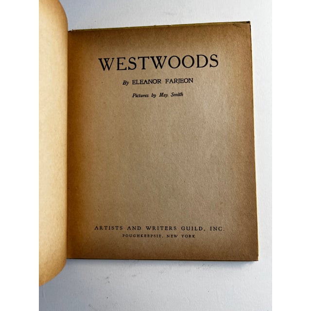 1935 book, Westwoods, by Eleanor Farjeon, a British author, published in this country by the Artists and Writers Guild,...