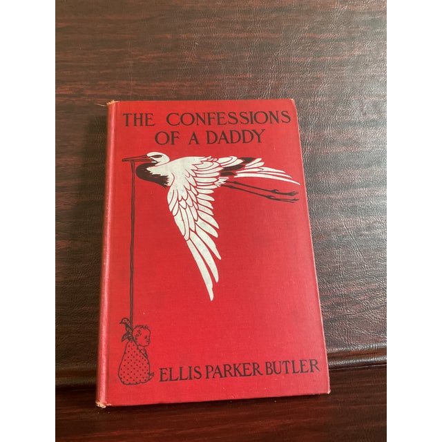 Paint The Confessions of a Daddy by Ellis Parker Butler Circa 1907 First Edition For Sale - Image 7 of 9