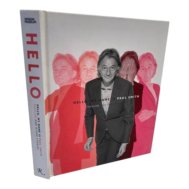Late 20th Century Hello, My Name Is Paul Smith: Fashion and Other Stories Book For Sale